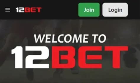 12betcom|12Bet Review 2024 .